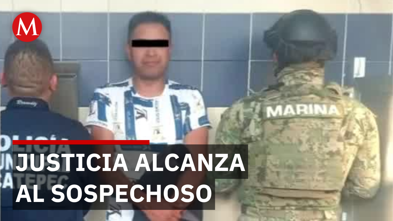 Detienen a presunto homicida tras crimen ocurrido en Ecatepec, Edomex
