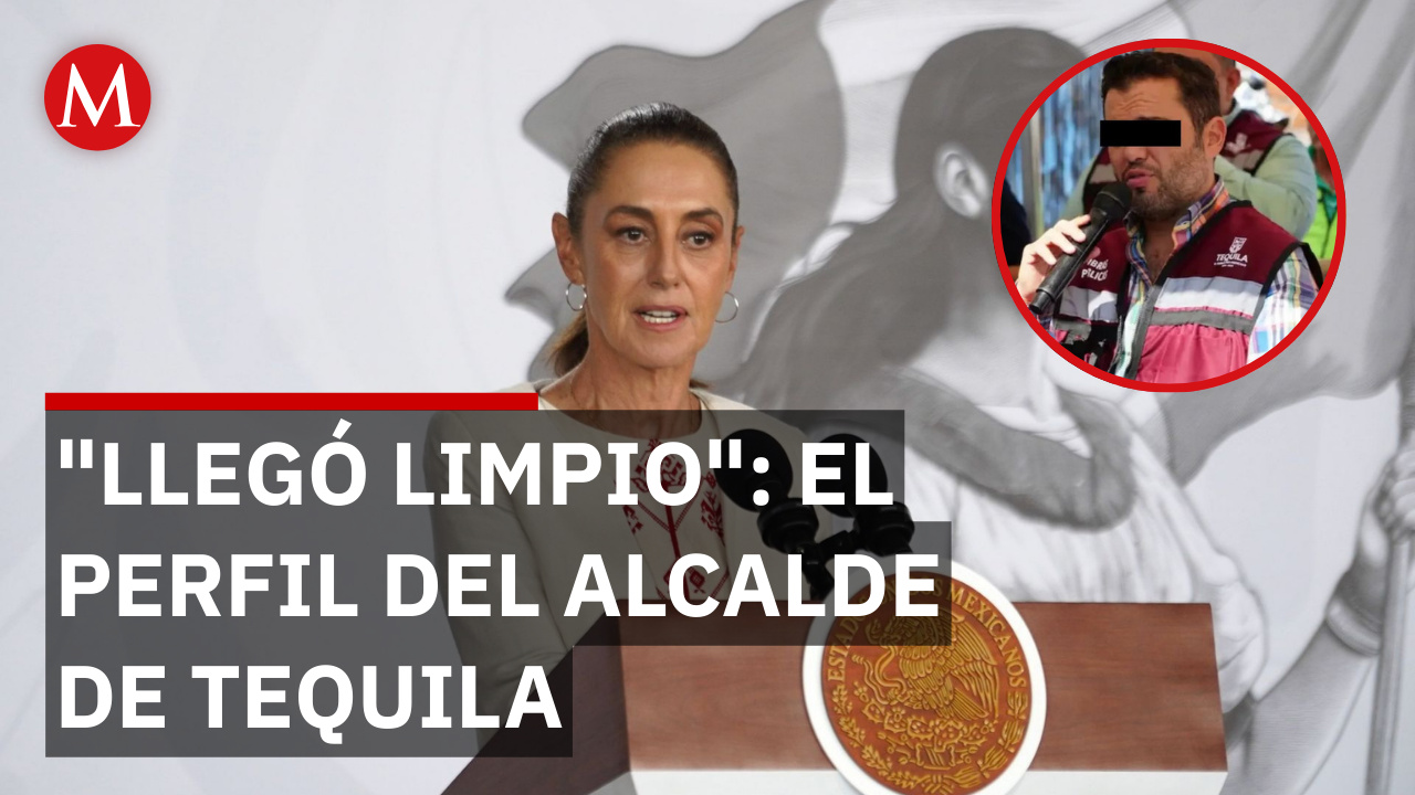 Sheinbaum explica por qué el alcalde de Tequila fue candidato