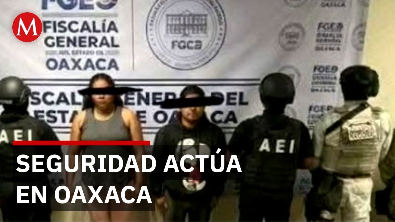 Autoridades desarticulan célula delictiva en Oaxaca durante operativo