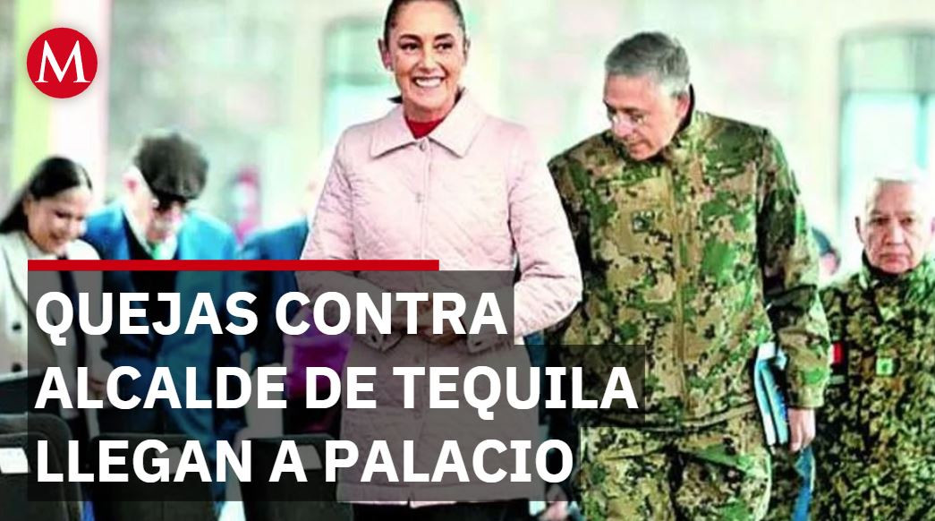Hasta Palacio llegaron las quejas por delitos de alcalde de Tequila
