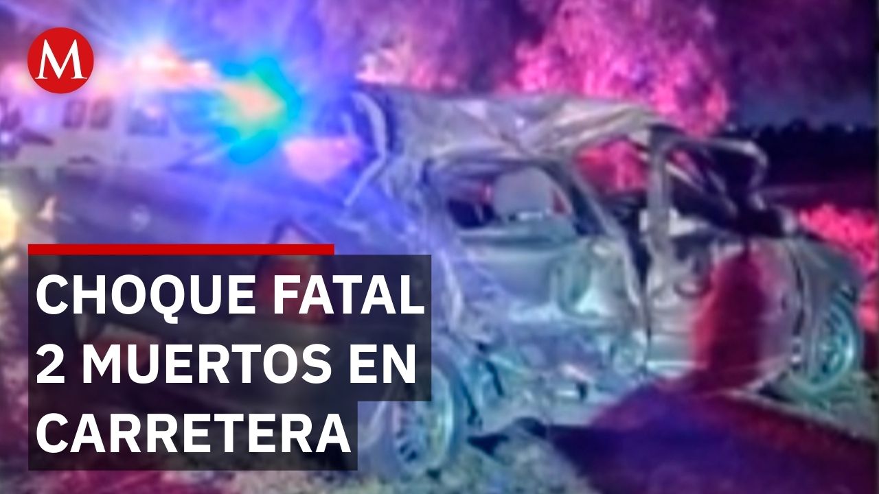 Accidente en Hidalgo deja dos mujeres muertas y un joven herido