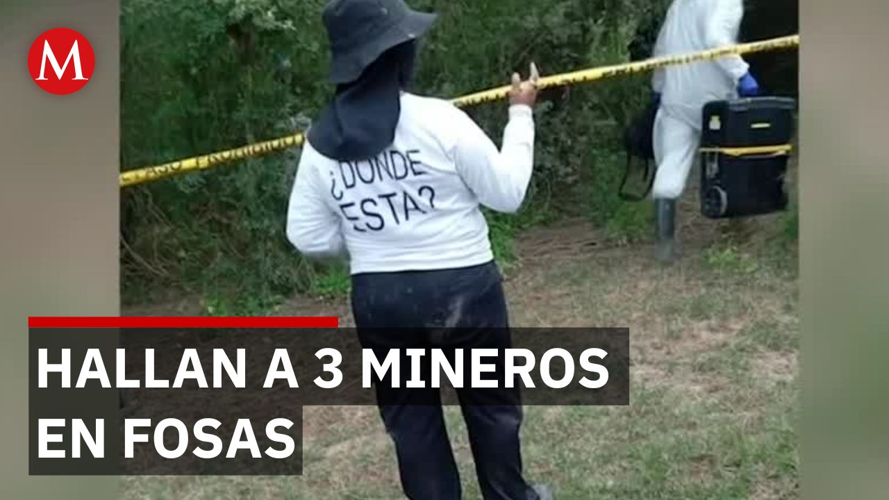 Identifican restos de mineros desaparecidos en fosa de Concordia, Sinaloa