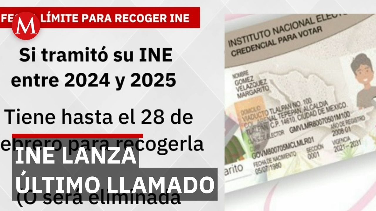 INE da ultimátum para recoger credencial de elector antes del 28 de febrero