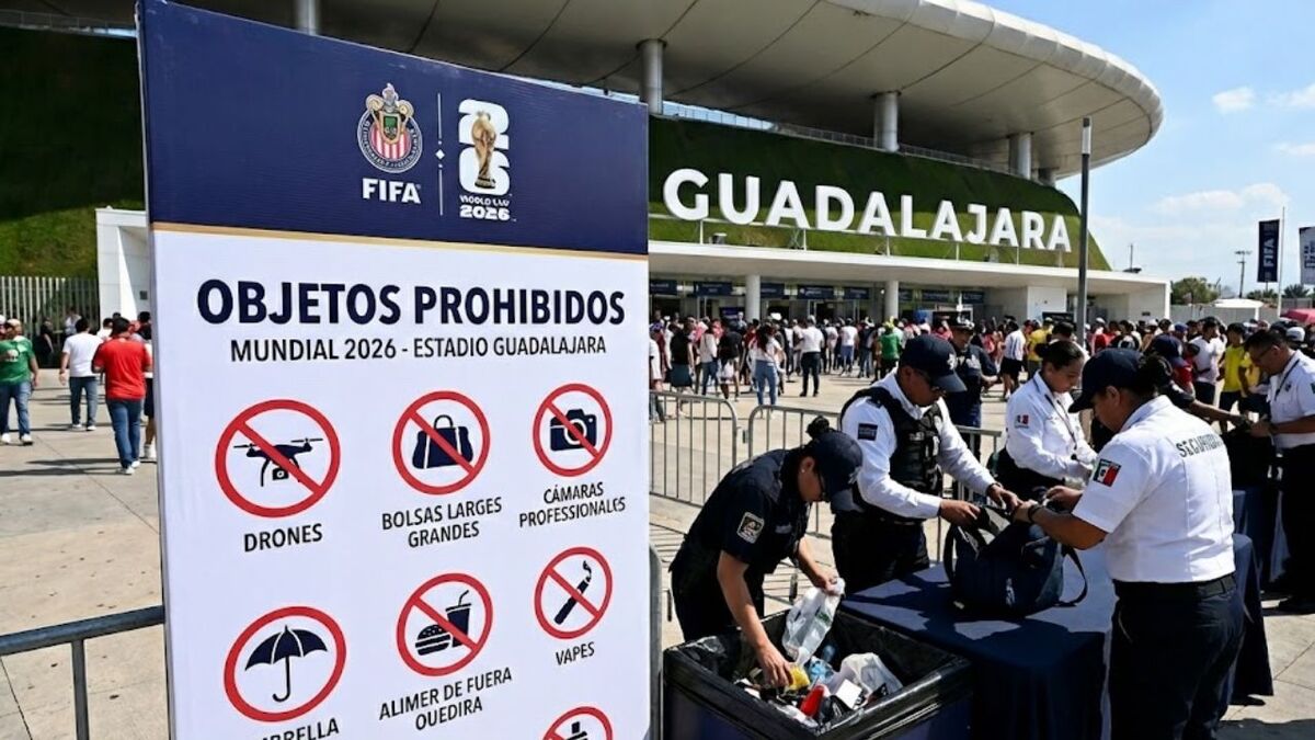 Objetos prohibidos Estadio Guadalajara Mundial 2026: Guía completa (Milenio IA)