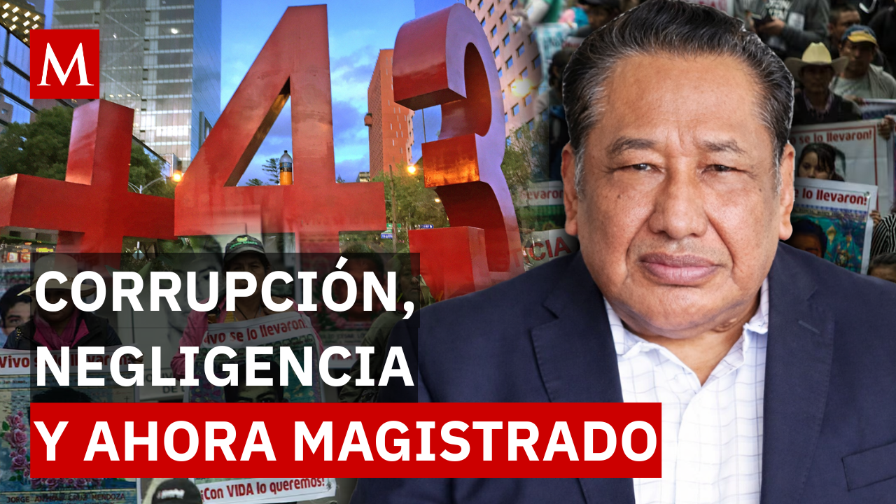 Rosendo Gómez Piedra, exfiscal del caso Ayotzinapa señalado por corrupción ahora es magistrado