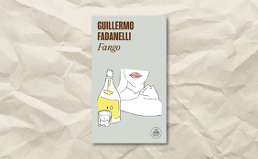 ‘Fango’, de Guillermo Fadanelli
