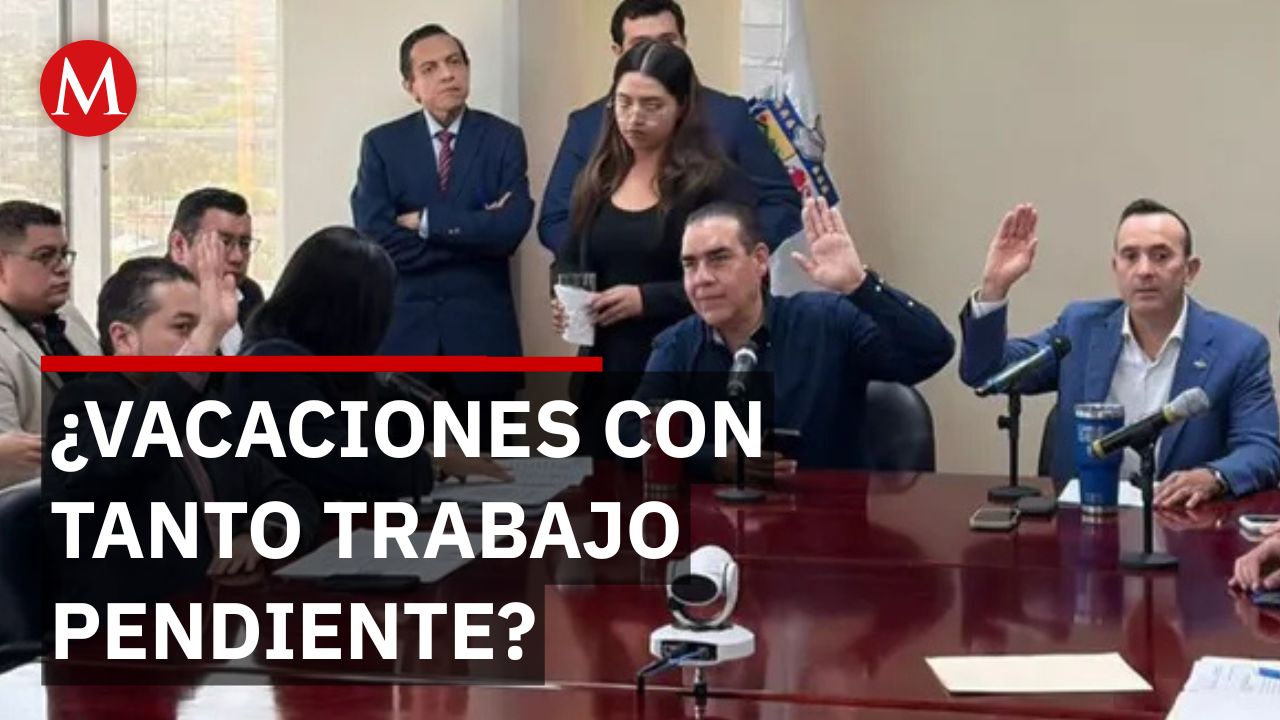 Diputados de NL priorizan vacaciones antes de aprobar el Presupuesto 2026