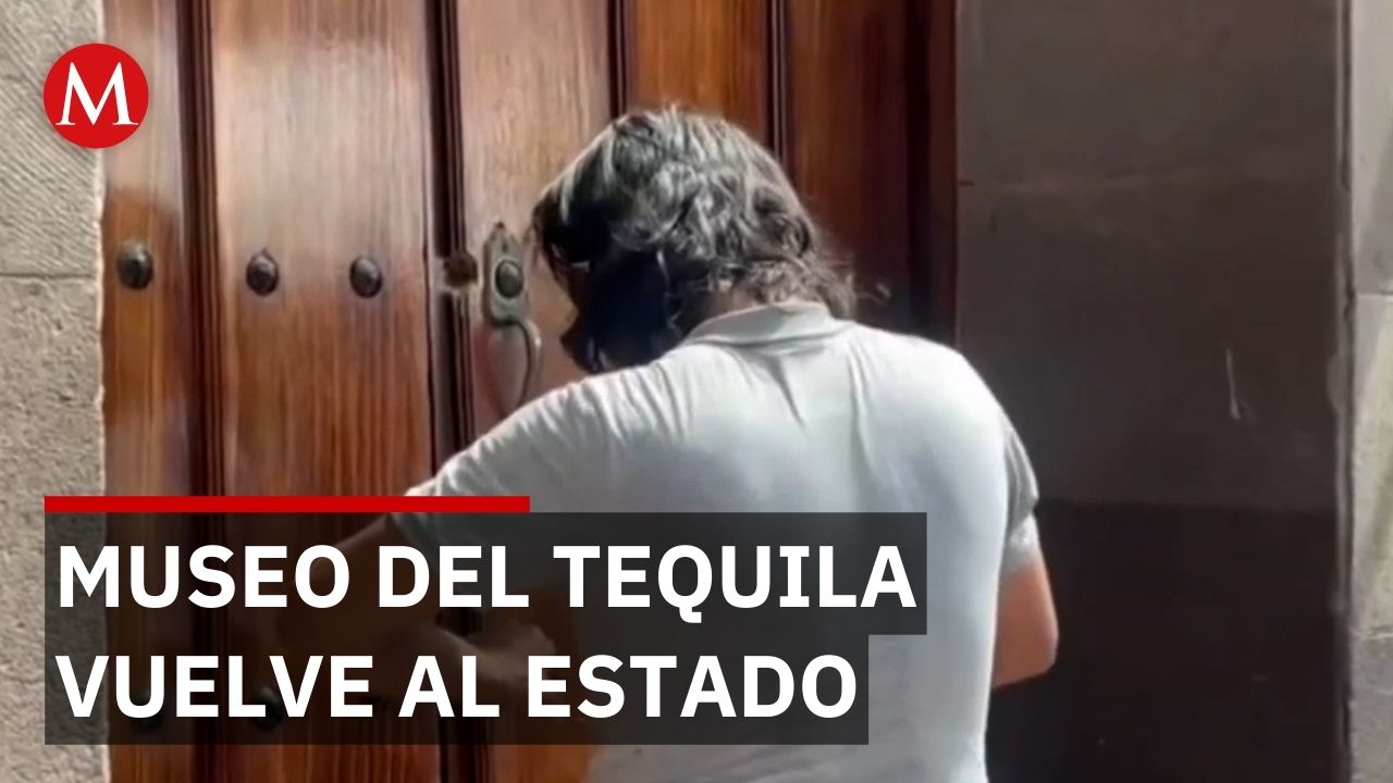Gobierno de Jalisco recupera Museo Nacional del Tequila usado como casa por exalcalde