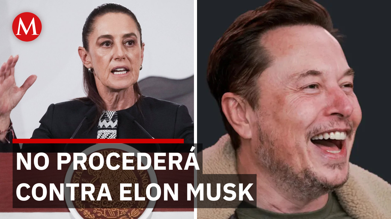 Sheinbaum revela por qué decidió no denunciar al magnate Elon Musk