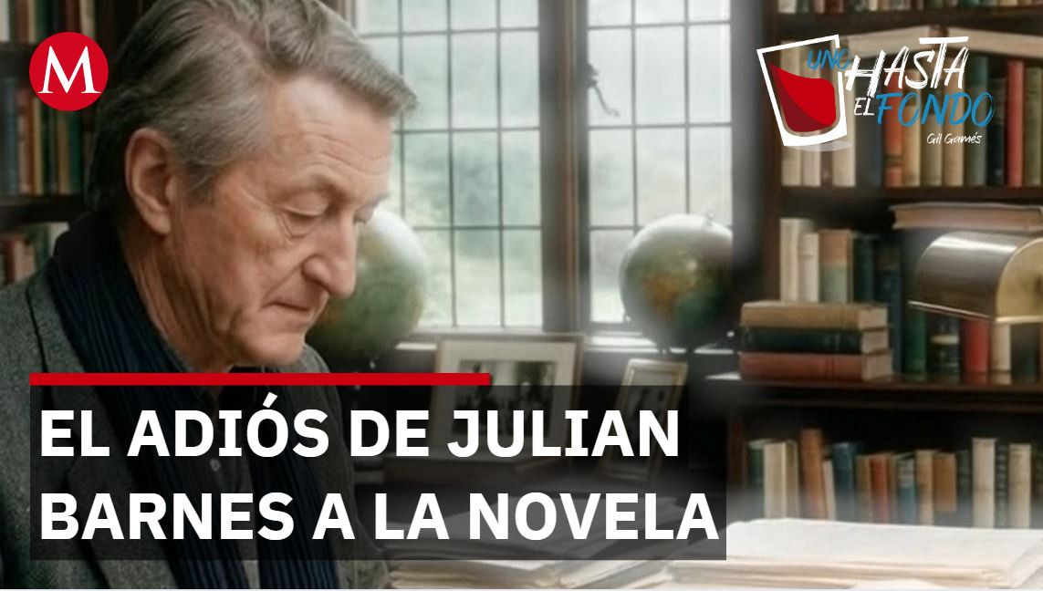 Julian Barnes cierra etapa con Despedidas| Uno Hasta el Fondo, con Gil Gamés