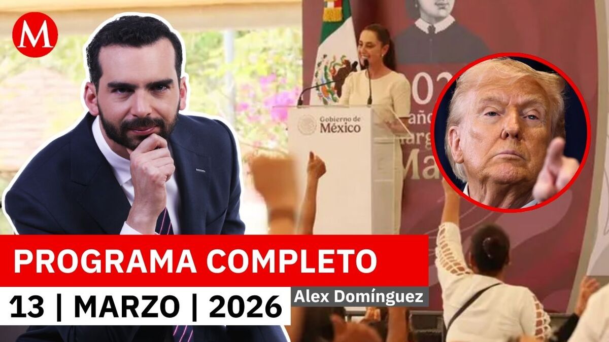 Sheinbaum responde a Trump: reitera cooperación y respeto | Alejandro Domínguez, 13 de marzo de 2026