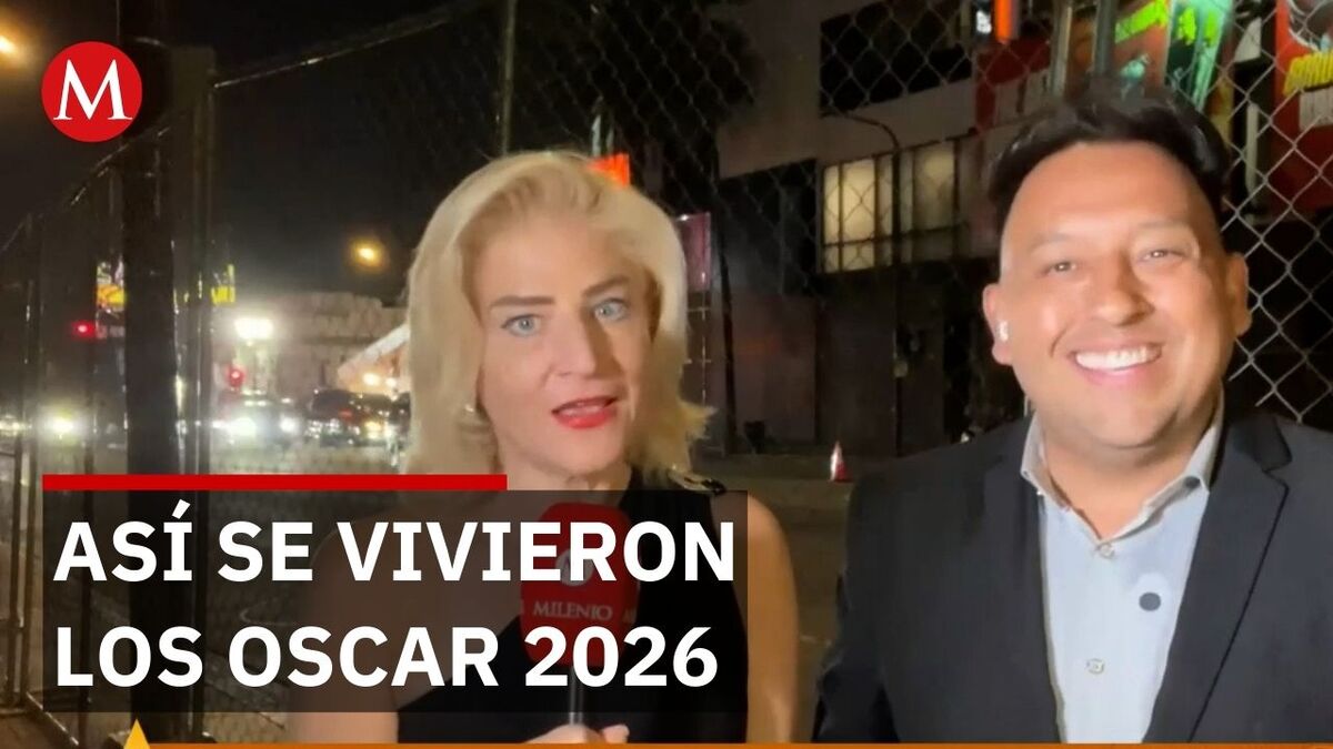 Premios Oscar 2026 así se vivió la ceremonia en el Teatro Dolby de Los Ángeles