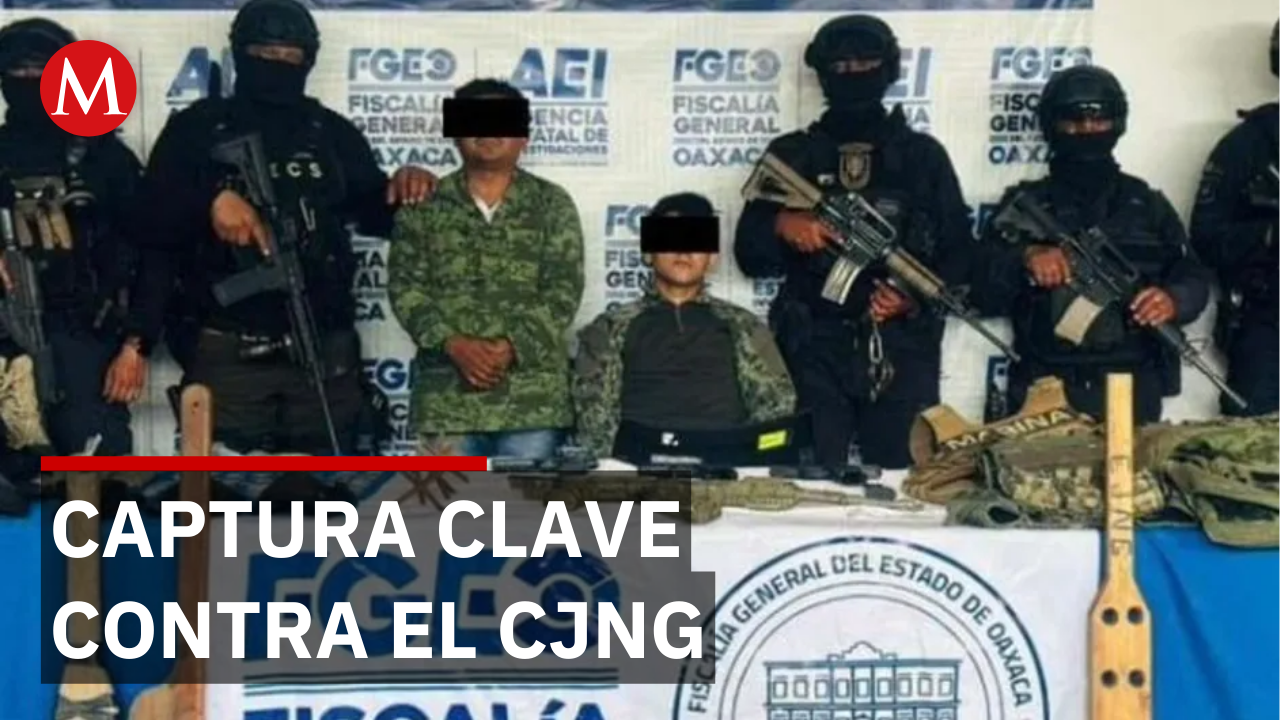 Capturan a ‘El Tigre’, lider del CJNG, en los límites de Oaxaca y Veracruz