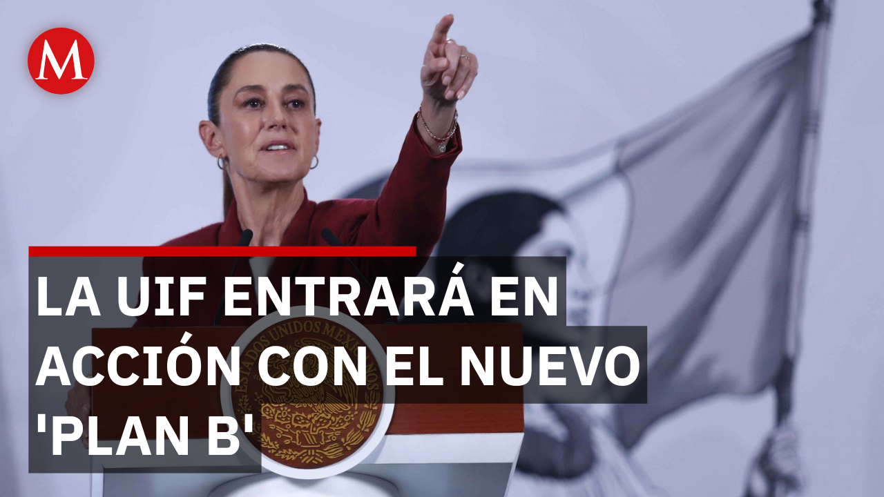 ¡Fiscalización total! Sheinbaum busca que la UIF vigile al INE