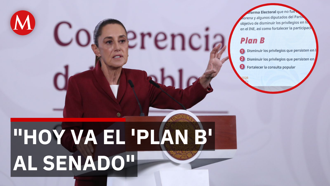 Sheinbaum acelera la ruta del 'Plan B' electoral la envía HOY