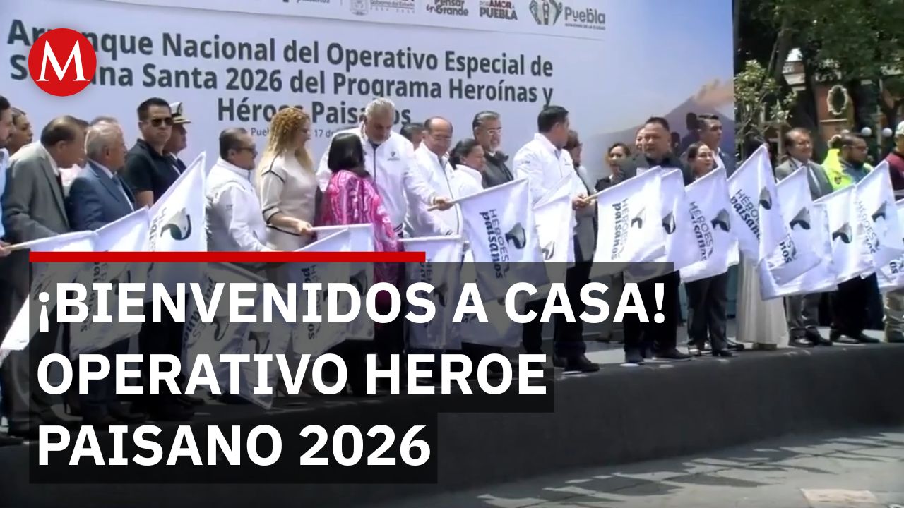 Semana Santa en Puebla: Dan banderazo al Operativo Héroes Paisanos