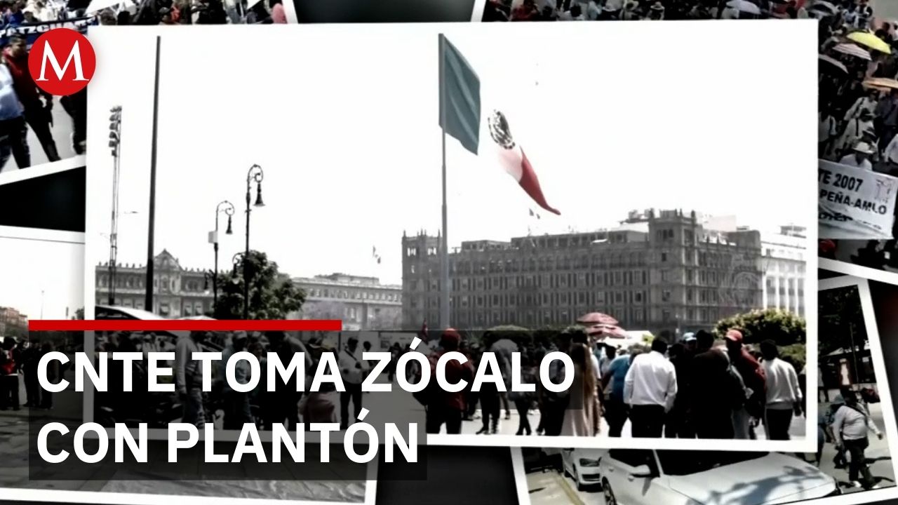 CNTE instala plantón en el Zócalo y Sheinbaum rechaza reunirse con maestros
