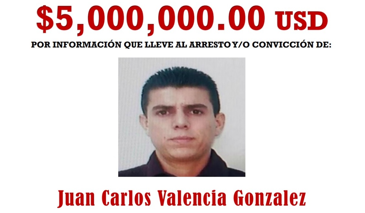 EU ofrece hasta 5 millones de dólares por información sobre Juan Carlos Valencia González | Departamento de Estado de EU