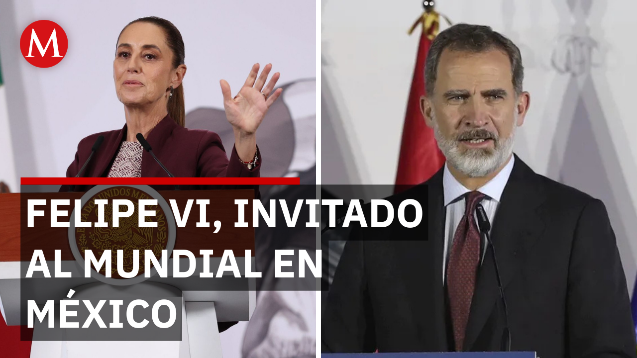 Fútbol y Coronas: La jugada de Sheinbaum para traer a Felipe VI a México