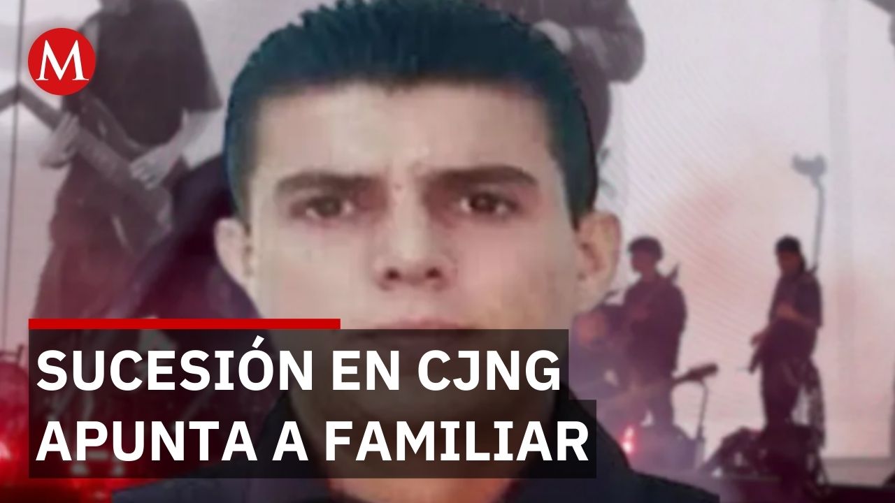 Hijastro de 'El Mencho' perfila liderazgo en el CJNG, revela Washington Post