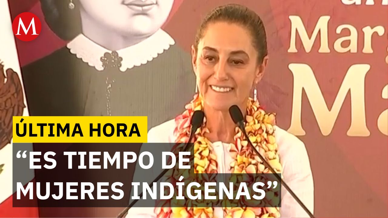 Sheinbaum en Oaxaca: "Las mujeres indígenas son las tejedoras de la Patria"