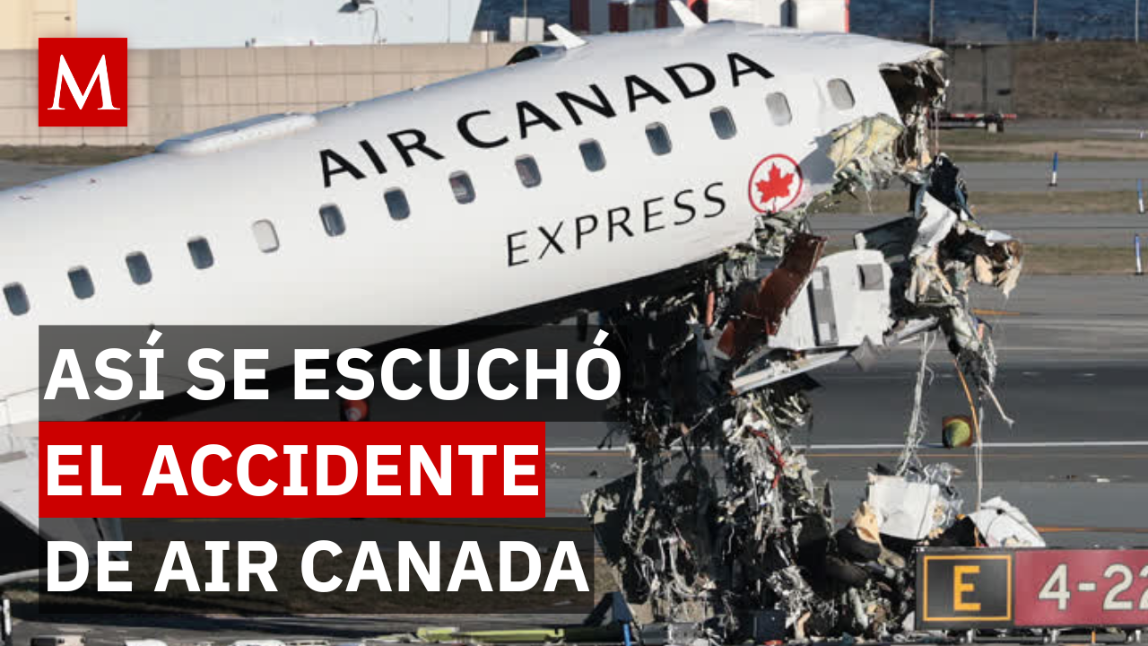 “¡Camión 1, para!”: el audio que no logró evitar la tragedia de Air Canada