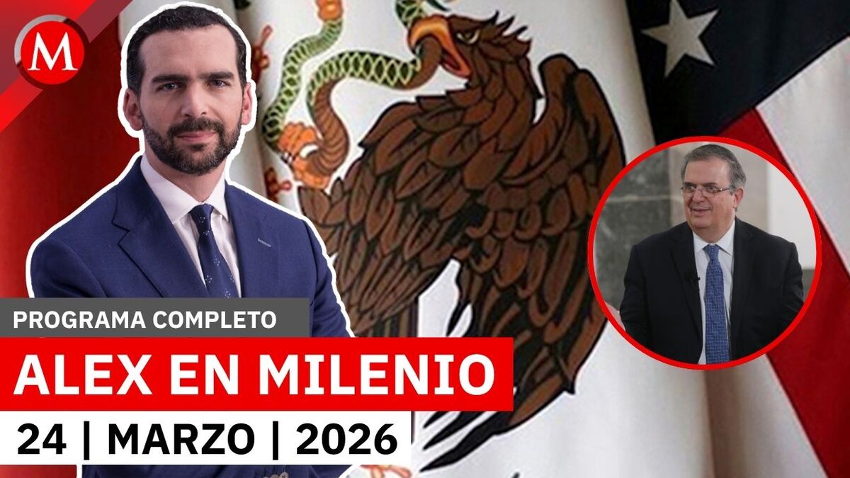 El T-MEC se debe perfeccionar para evitar aranceles: Ebrard | Alejandro Domínguez, 24 de marzo 2026