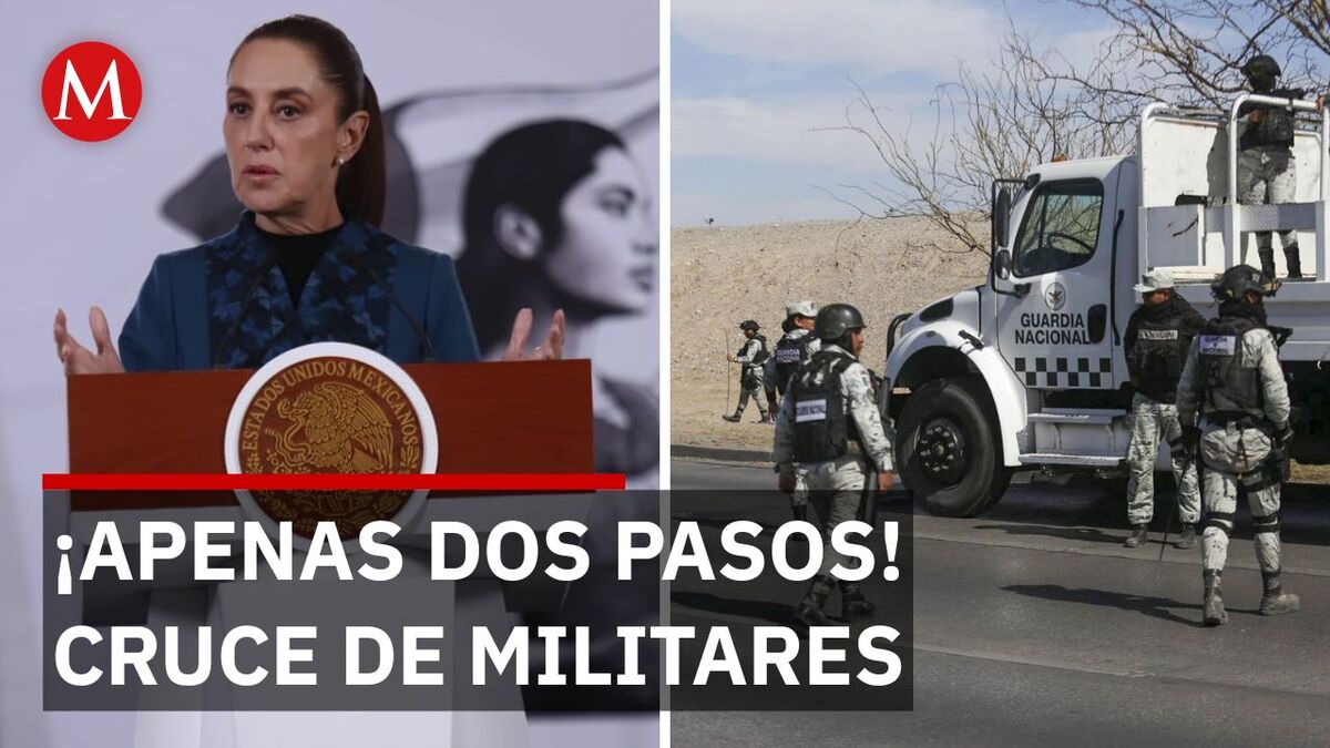 La explicación de Sheinbaum sobre el cruce de militares de EU en la frontera norte