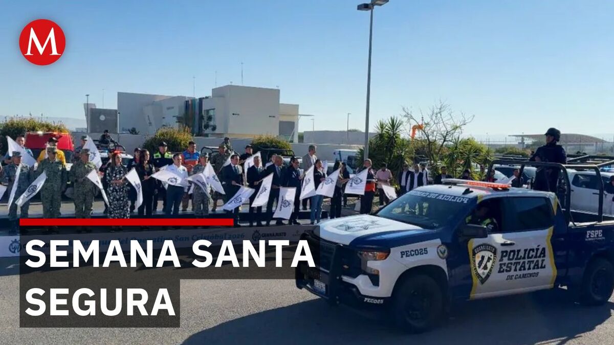 Guanajuato listo para Semana Santa: 25 mil elementos blindan el estado