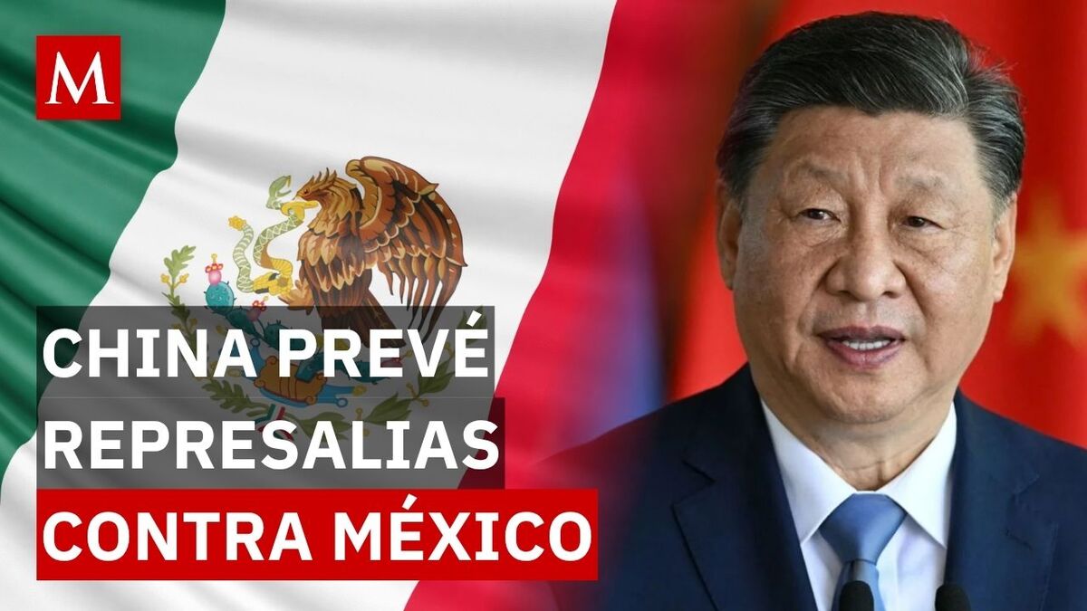 ¿Guerra comercial? China responde al aumento de aranceles en México