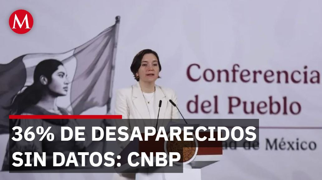 Entre los 130 mil desaparecidos no hay datos para buscar a 36%