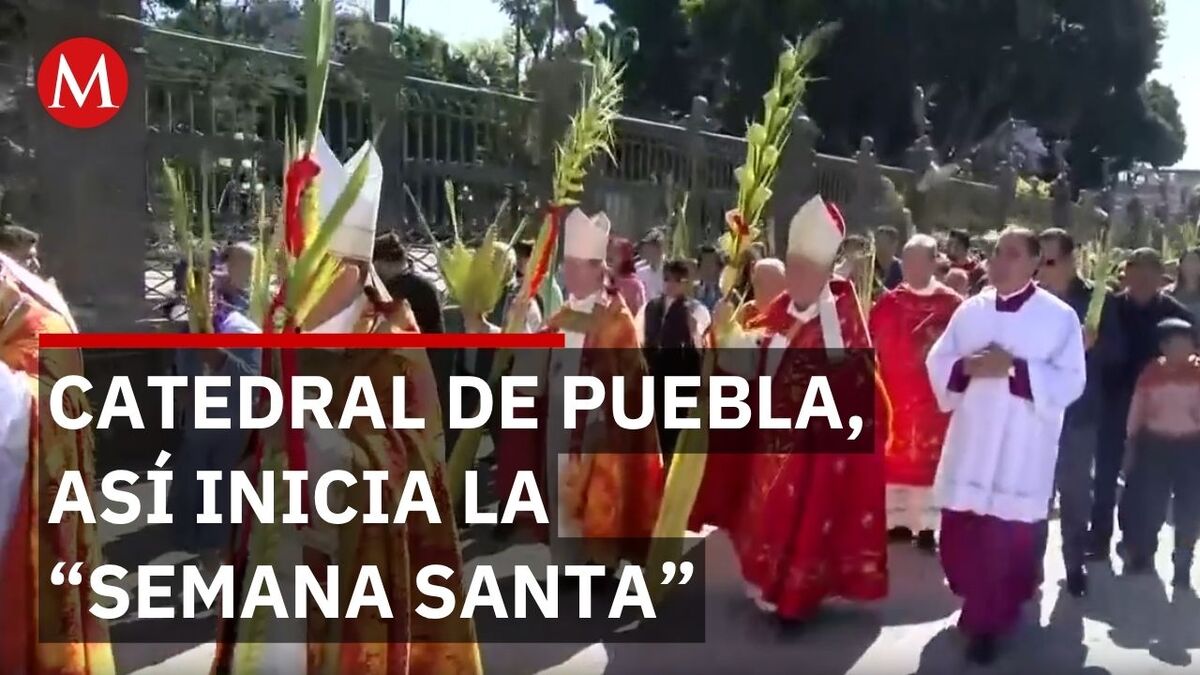 El mensaje del Arzobispo de Puebla en este Domingo de Ramos