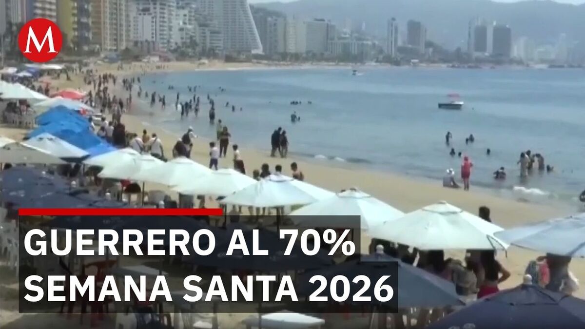 Guerrero registra 67% de ocupación en el arranque de la semana santa