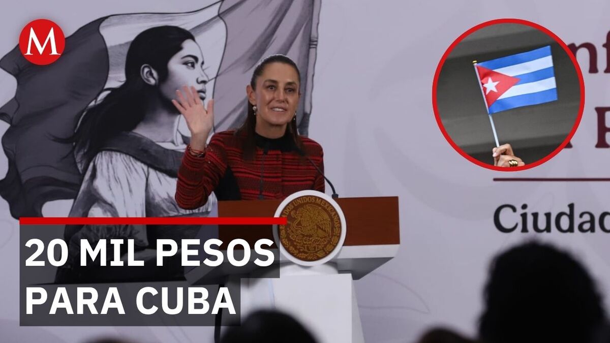Claudia Sheinbaum dona 20 mil pesos para ayuda humanitaria en Cuba
