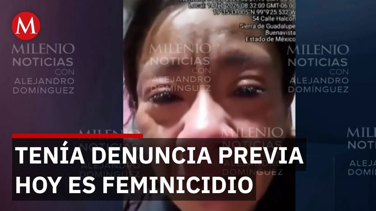 Investigan feminicidio de Diana Belén García en Estado de México tras denuncia previa