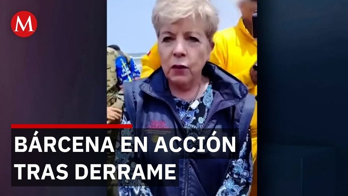 Alicia Bárcena supervisa limpieza en Coatzacoalcos tras derrame de petróleo