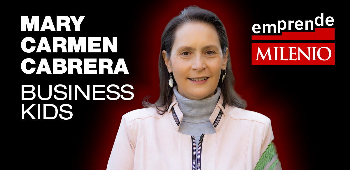 Los emprendedores se forman desde niños | Milenio Emprende