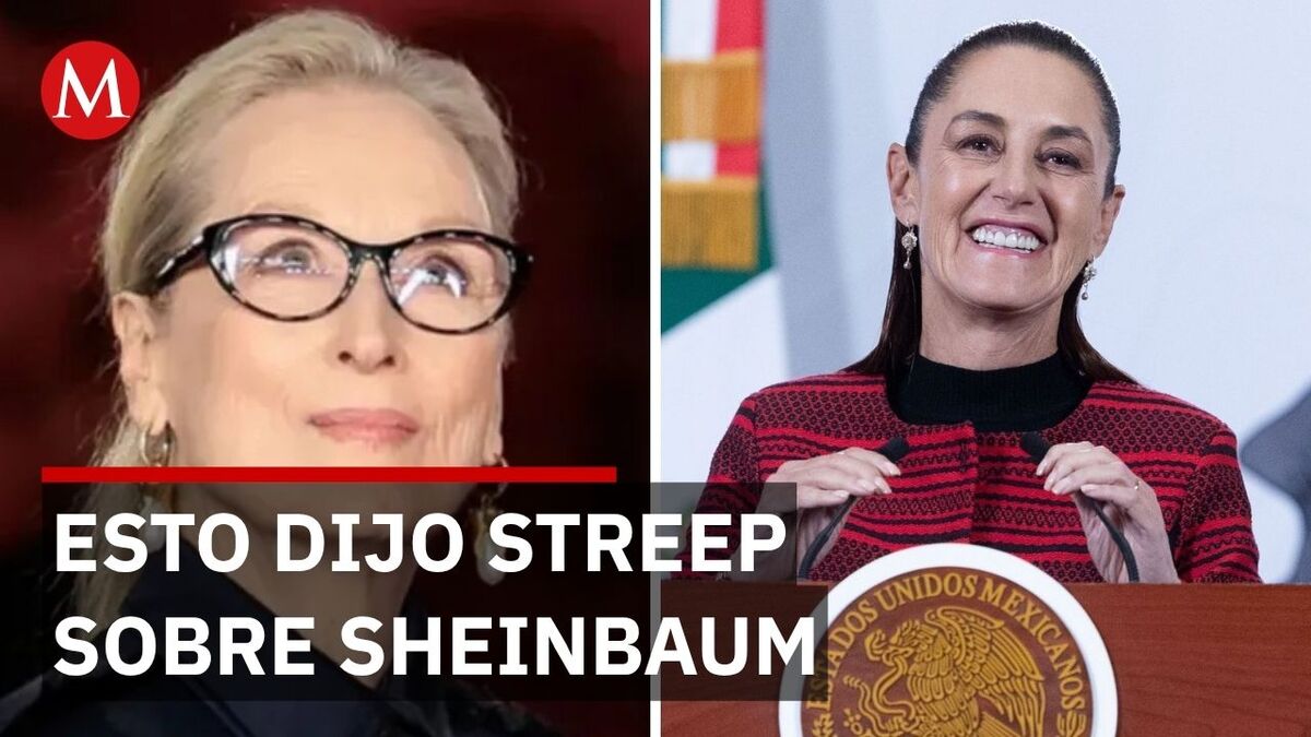 El guiño de Meryl Streep a México y la respuesta de Sheinbaum