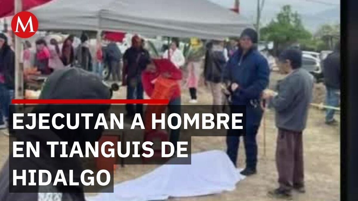 En Hidalgo, ataque armado en tianguis deja un muerto