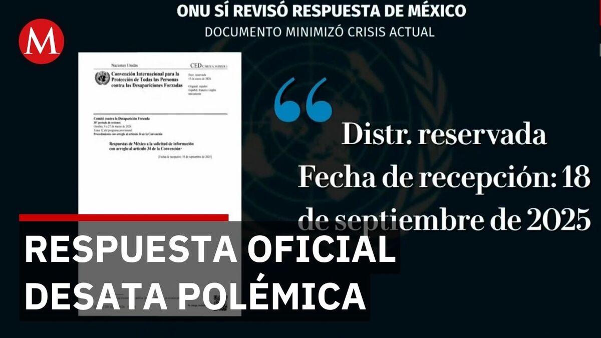 Polémica por respuesta de México al Comité de la ONU sobre desaparecidos
