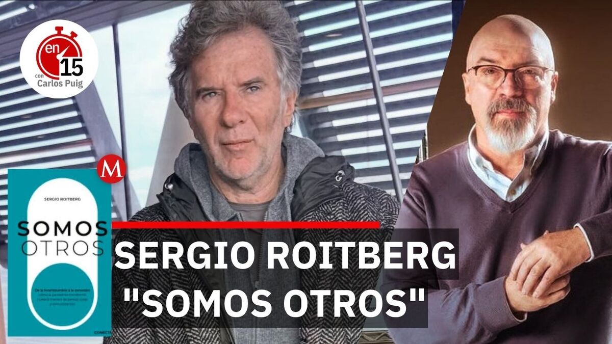 Sergio Roitberg, autor de "Somos Otros" | En 15