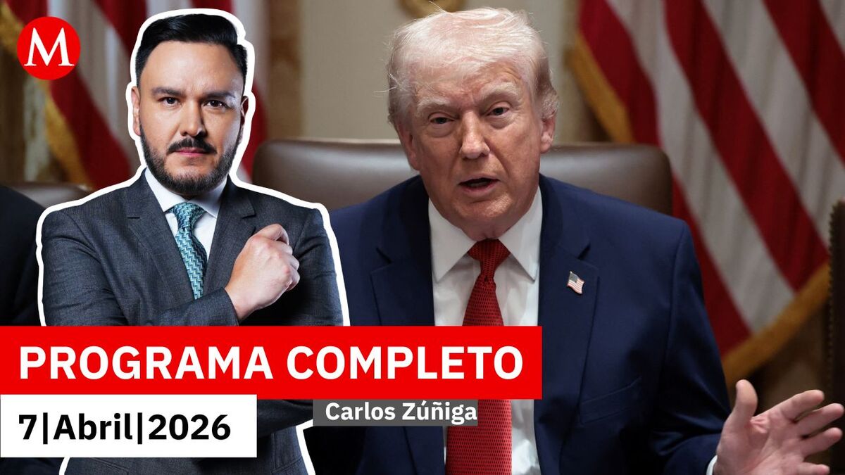 Trump amenaza a Irán con eliminar "civilización entera" | Carlos Zúñiga, 7 de abril de 2026