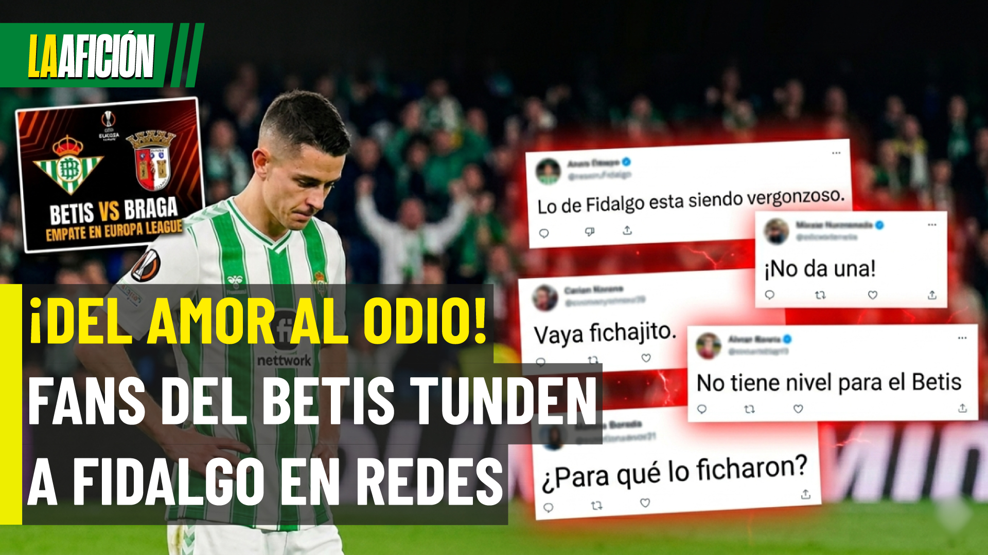 ¡Revientan a Fidalgo en España! Afición del Betis lo critica