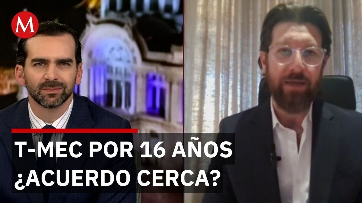 T-MEC podría renovarse por 16 años el 1 de junio pese a incertidumbre