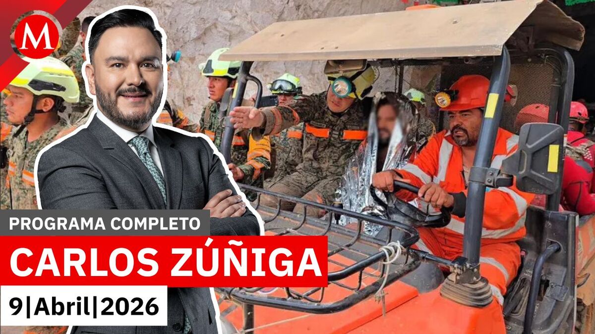Rescatan a minero tras 13 días atrapado en Sinaloa | Carlos Zúñiga, 9 de abril de 2026