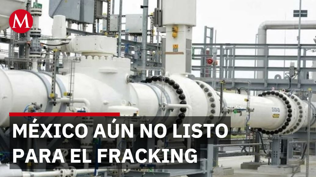 Fracking sí es viable, pero México no está listo: Ramses Pech