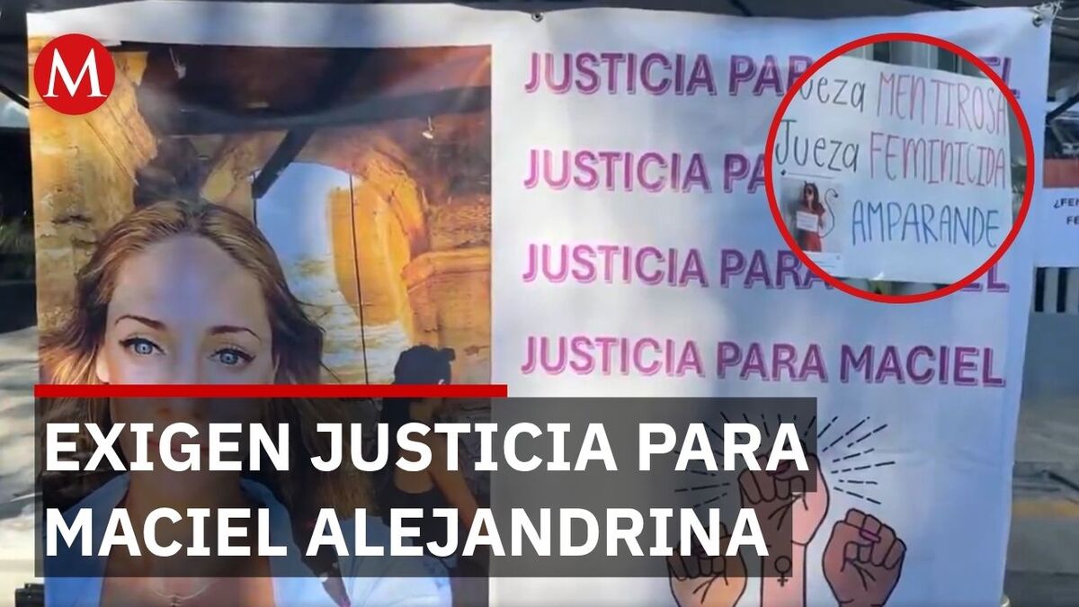 Jueza da prisión domiciliaria a presunto feminicida de Maciel Alejandrina Sánchez en CdMx