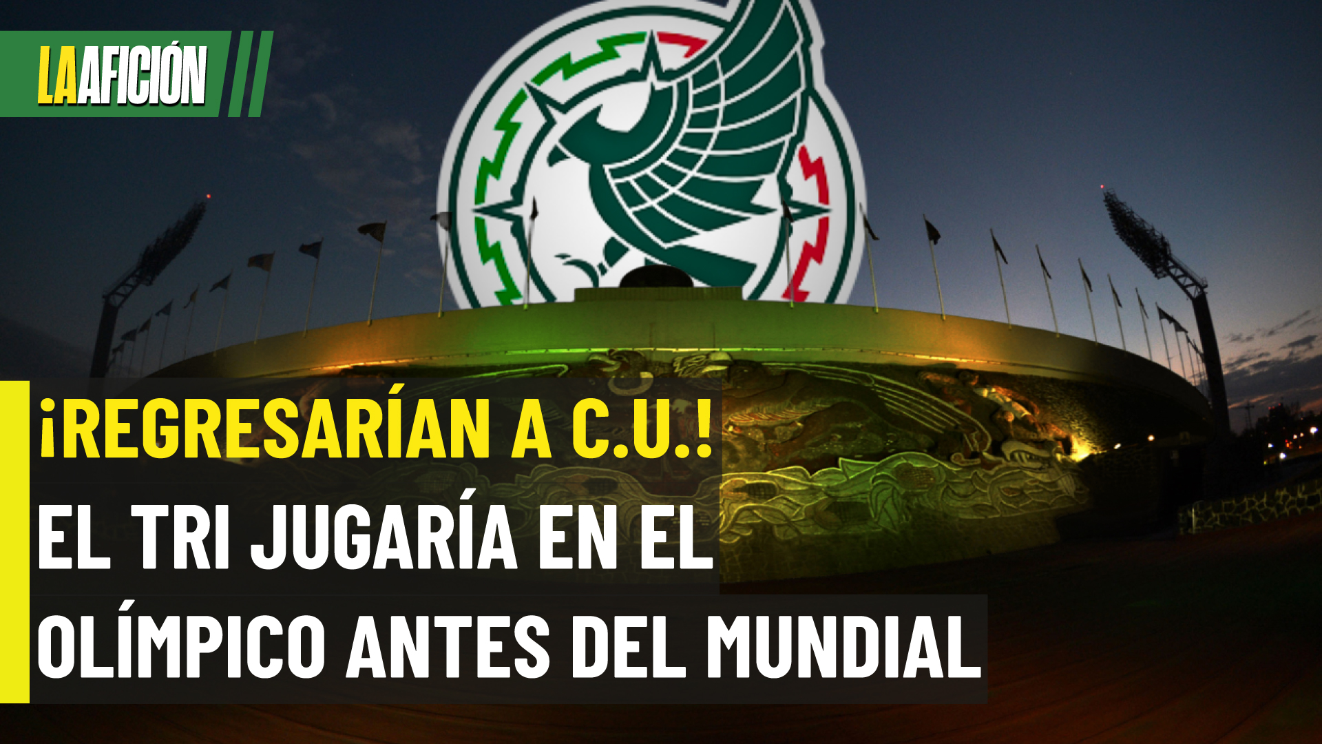 ¡BOMBAZO! El Tri podría cambiar de estadio a última hora