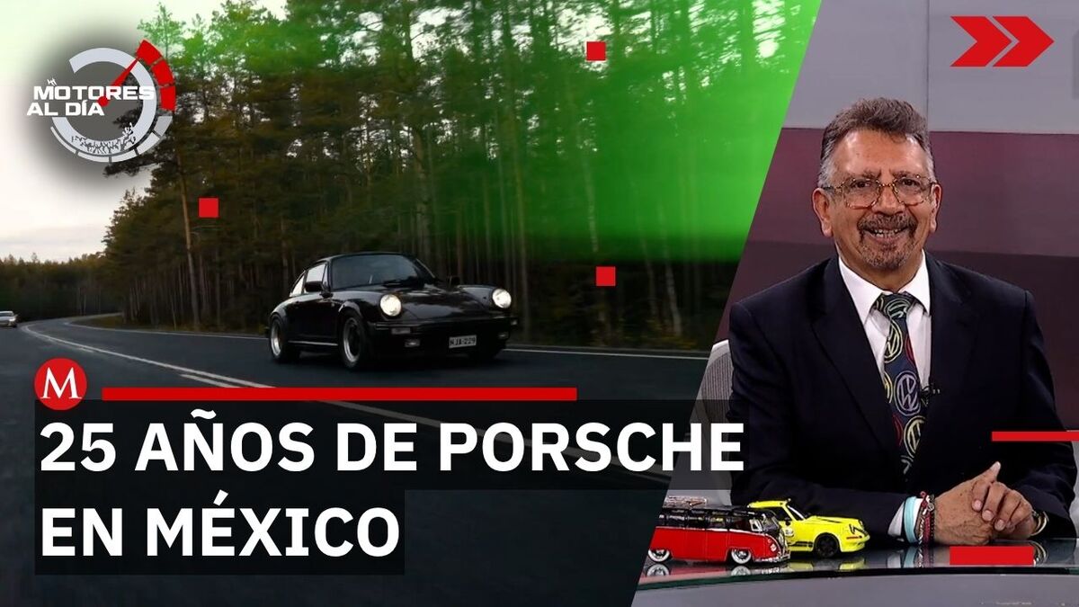 Porsche celebra 25 años en México con récord de ventas anuales | Motores al Día