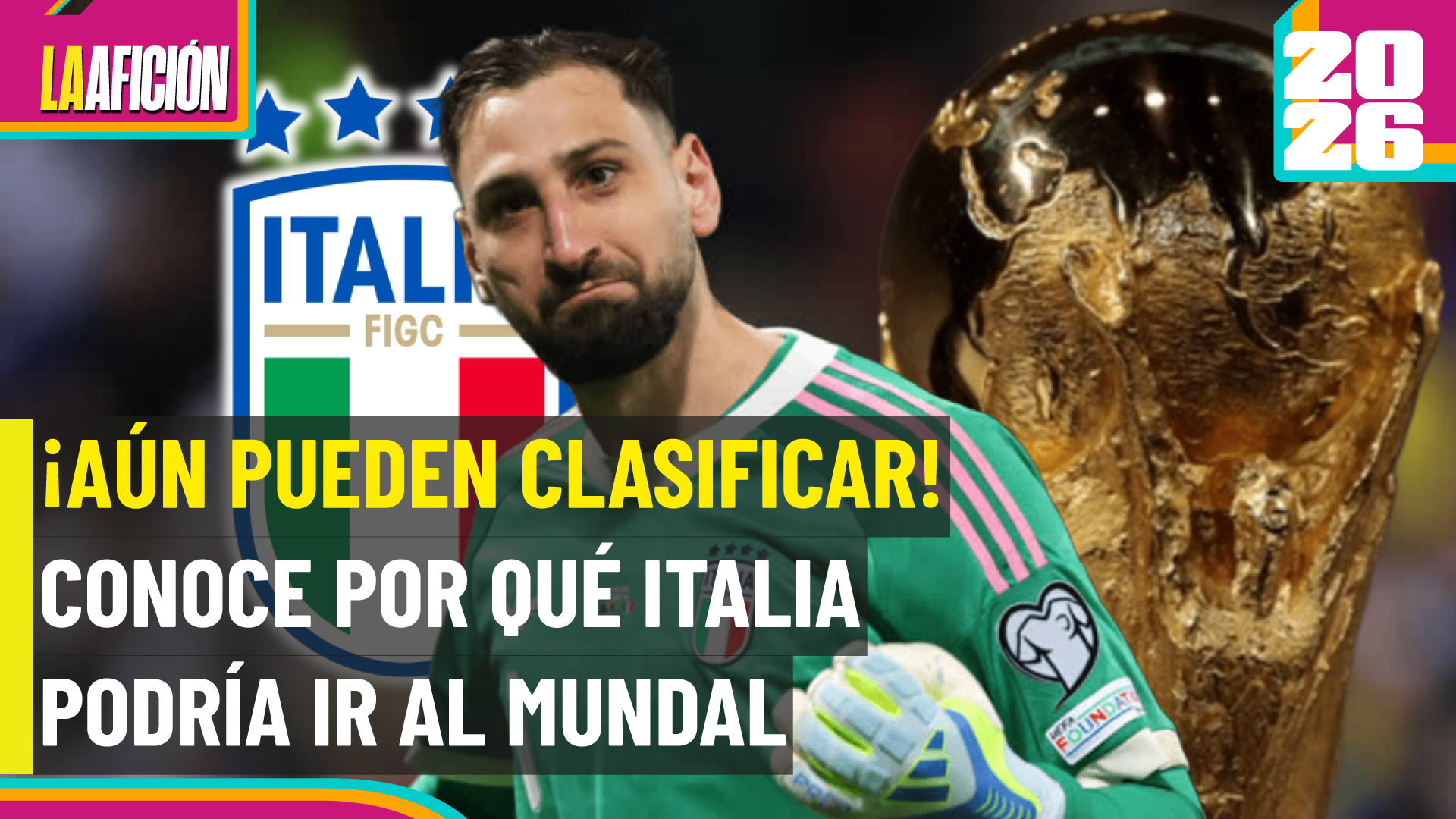 ¿Italia al Mundial 2026? Esto es lo que se sabe del nuevo escenario